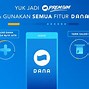 Cara Deposit Slot Lewat Aplikasi Dana Premium Tanpa Ktp